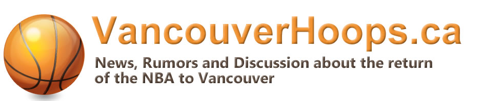 Vancouver NBA – Rumors, Schedule, Forum, Tickets, Score, Roster